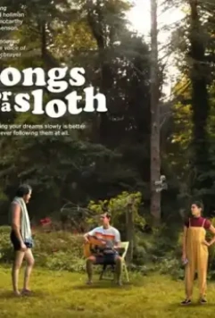 Песни для ленивца / Songs for a Sloth (2021)