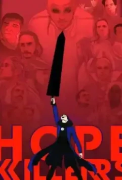 Пожиратели надежд / Hopekillers (2021)