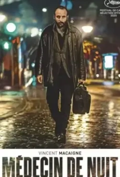 Ночной доктор / Un médecin de nuit (2020)
