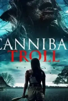 Тролль-людоед / Cannibal Troll (2021)