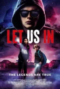 Впусти нас / Let Us In (2021)