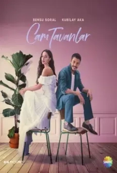 Стеклянные потолки / Cam Tavanlar (2021)
