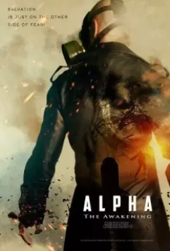 Альфа: Пробуждение / Alpha: The Awakening (2021)
