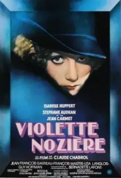 Виолетта Нозьер / Violette (1978)
