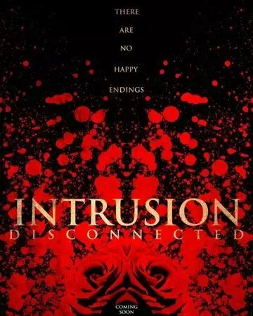 Вторжение: связь прервана / Intrusion: Disconnected (2020)