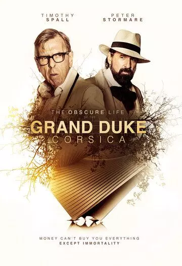 Великий герцог Корсики / The Obscure Life of the Grand Duke of Corsica (2021)