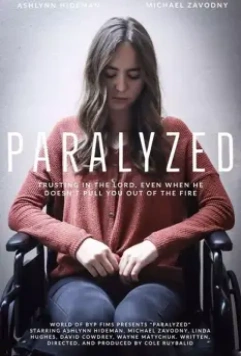 Парализованная / Paralyzed (2021)