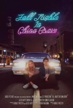 Осенние ночи в Чайна-Гроув / Fall Nights in China Grove (2020)