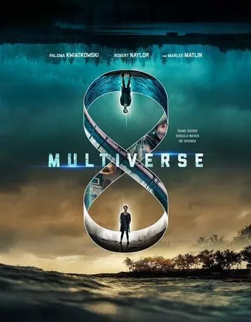 Мультивселенная / Entangled (2019)