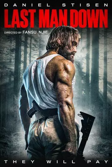 Джон Вуд. Последняя кровь / Last Man Down (2021)