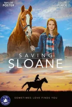 Спасение Слоун / Saving Sloane (2021)