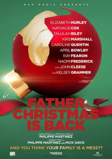 Дед Мороз вернулся / Father Christmas Is Back (2021)