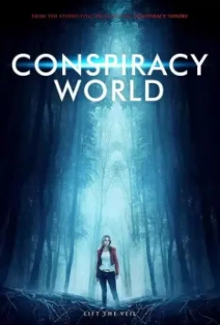 Страшные сказки / Conspiracy World (2020)