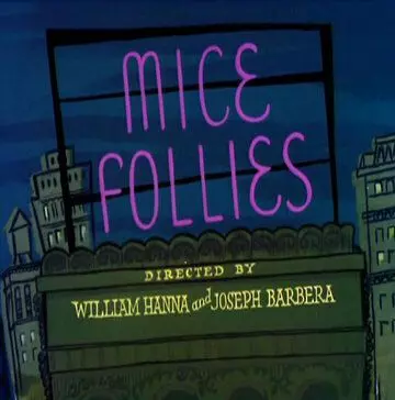 Мышиные слабости / Mice Follies (1954)