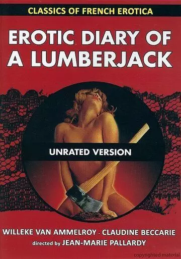 Интимный дневник дровосека / Le journal érotique d'un bûcheron (1974)