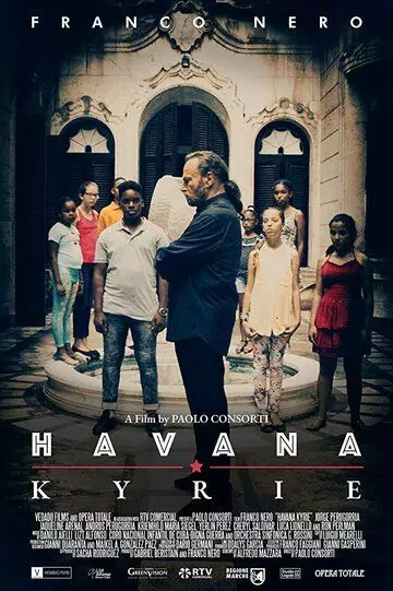 Гаванское Кирие / Havana Kyrie (2020)