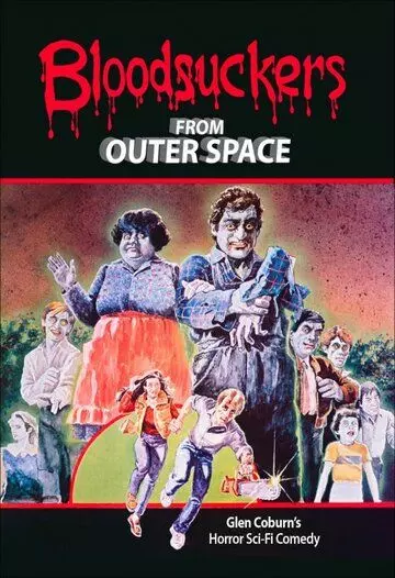 Кровососы из открытого космоса / Blood Suckers from Outer Space (1984)