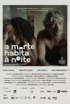 Ночь-время смерти / A Morte Habita à Noite (2020)