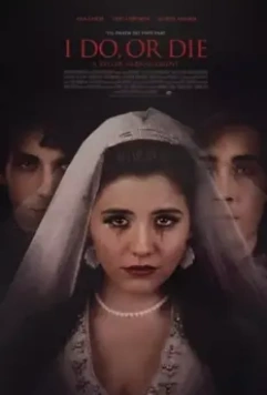 Соглашайся или умри / I Do, or Die - A Killer Arrangement (2020)