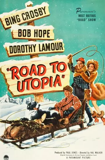Дорога в Утопию / Road to Utopia (1945)