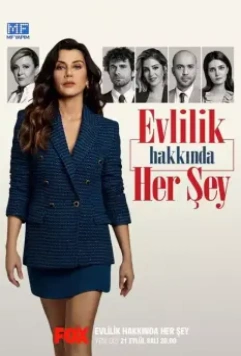 Всё о браке / Evlilik Hakkinda Her Sey (2021)