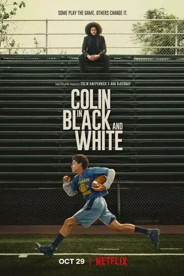 Колин: Чёрное и белое / Colin in Black & White (2021)