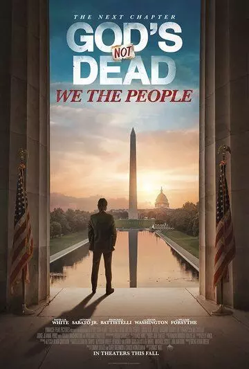 Бог не мёртв: Мы - народ / God's Not Dead: We the People (2021)