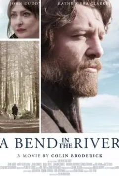 Речной изгиб / A Bend in the River (2020)