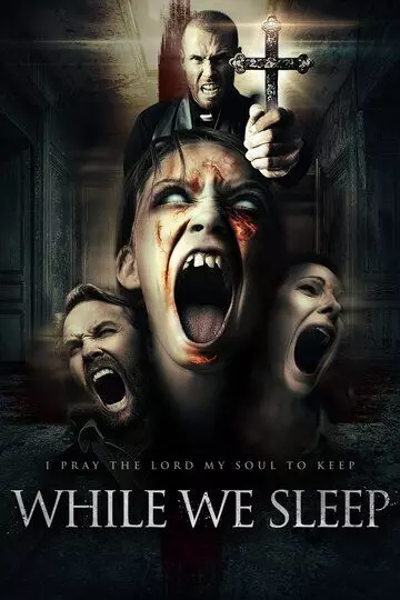 Пока мы спим / While We Sleep (2021)
