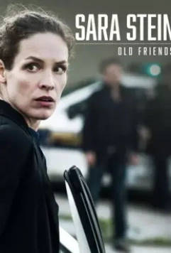 Сара Штейн: Старые друзья / Sara Stein: Old Friends (2019)