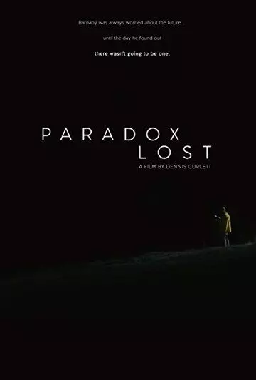 Потерянный парадокс / Paradox Lost (2018)