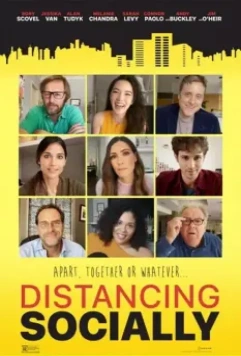 Дистанцируемся социально / Distancing Socially (2021)