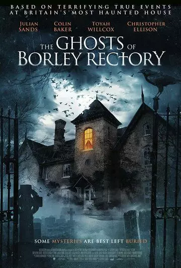 Призрак монахини из Борли / The Ghosts of Borley Rectory (2021)