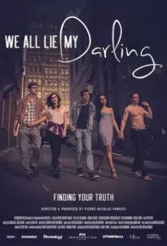 Все мы лжём, моя дорогая / We All Lie My Darling (2021)