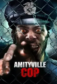 Коп из Амитивилля / Amityville Cop (2021)