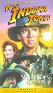 Приключения молодого Индианы Джонса: Весенние приключения / The Adventures of Young Indiana Jones: Spring Break Adventure (1999)