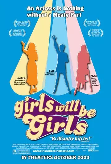 Девочки есть девочки / Girls Will Be Girls (2003)