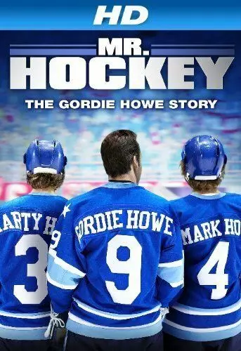 Мистер Хоккей: История Горди Хоу / Mr. Hockey: The Gordie Howe Story (2013)