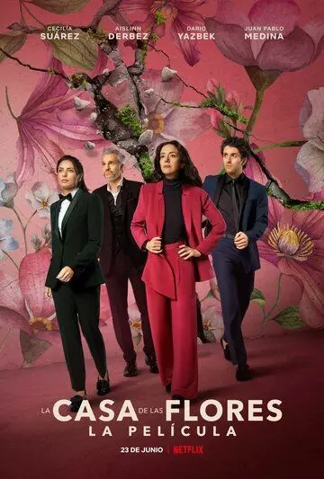 Дом цветов: Фильм / The House of Flowers: The Movie (2021)
