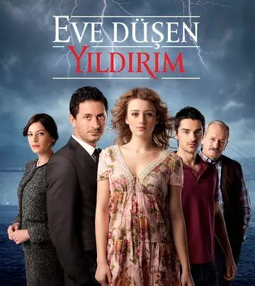В дом упавшая молния / Eve Dusen Yildirim (2012)