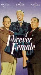 Навеки женщина / Forever Female (1953)