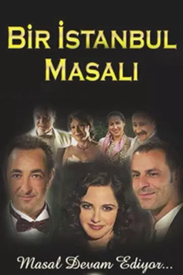Сказка о Стамбуле / Bir Istanbul masali (2003)
