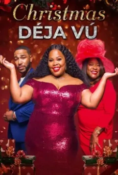Рождественское дежавю / Christmas Deja Vu (2021)