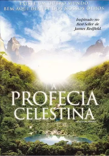 Селестинское пророчество / The Celestine Prophecy (2006)