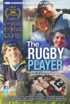 Регбист / The Rugby Player (2013)