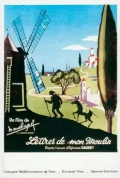 Письма с моей мельницы / Les lettres de mon moulin (1953)
