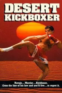 Кикбоксинг в пустыне / Desert Kickboxer (1992)