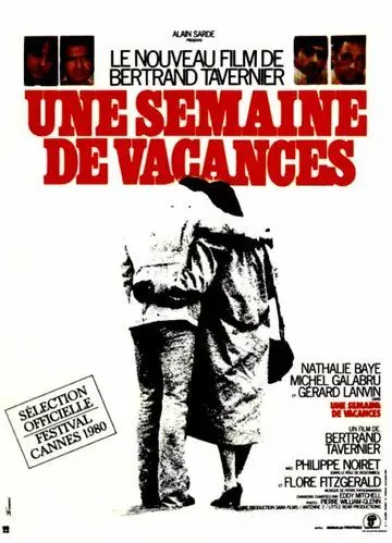 Неделя отпуска	Une semaine de vacances / Une semaine de vacances (1980)