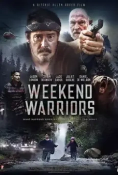 Воины выходного дня / Weekend Warriors (2021)