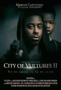 Город стервятников 2 / Vulture City 2 (2022)